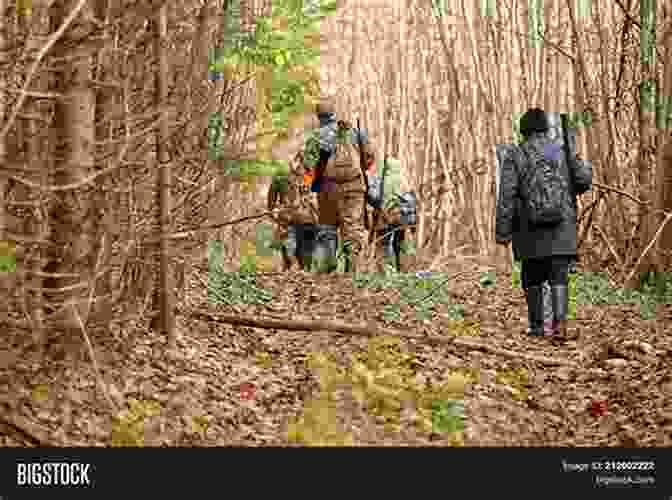 A Group Of Hunters Hiking Through A Dense Forest At Forest S Edge: Tales Of Hunting Friendship And The Future