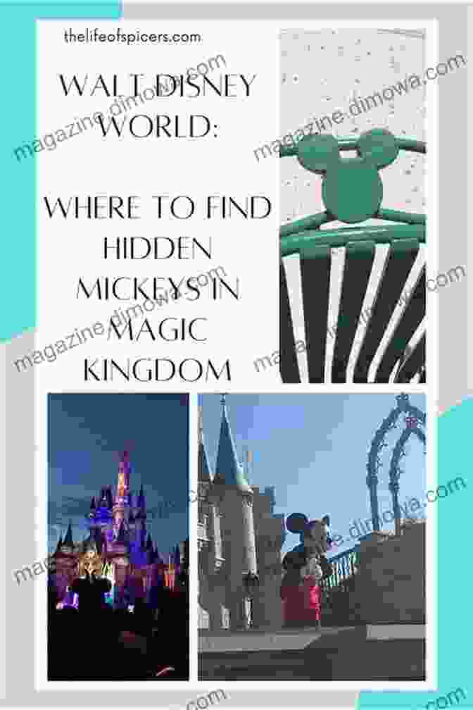 A Hidden Mickey Found On A Magic Kingdom Attraction WDW Resorts Disney Springs Water Parks And Other Areas Hidden Mickeys And Hidden Surprises: A Guide To Some Of Walt Disney World S Best Kept Secrets