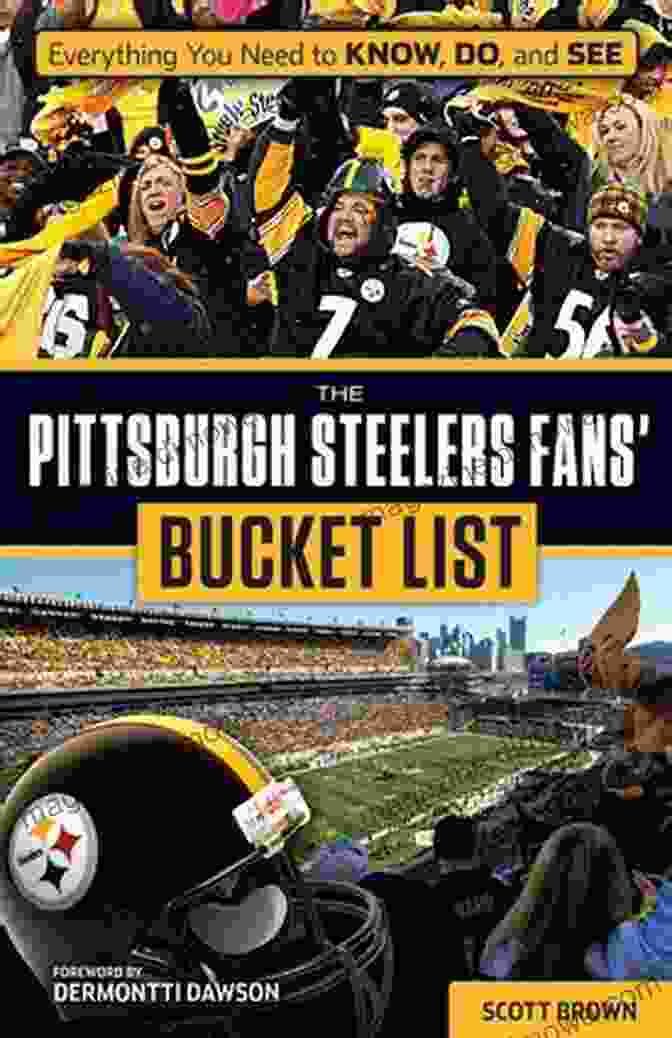 A Steelers Book Pittsburgh Steelers Fans Bucket List