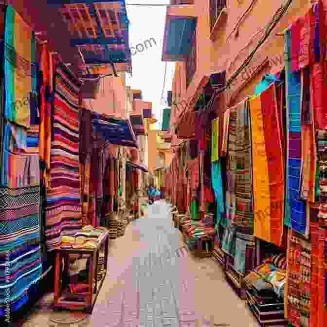 A Vibrant Souk In Marrakech, Filled With Colorful Textiles And Spices Travel Adventures For The Young At Heart: Two High Spirited Seniors Capture Glittering Memories And Fascinating Discoveries In Amsterdam Barcelona Venice Athens Istanbul And Other Magical Places