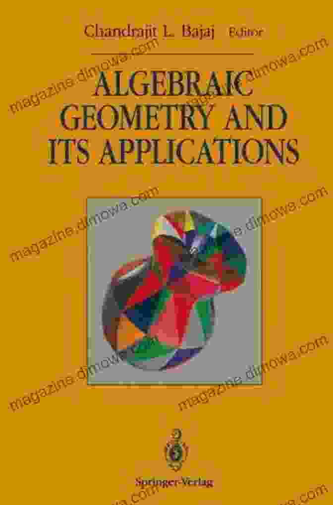 Algebraic Geometry's Tapestry Of Applications 3264 And All That: A Second Course In Algebraic Geometry