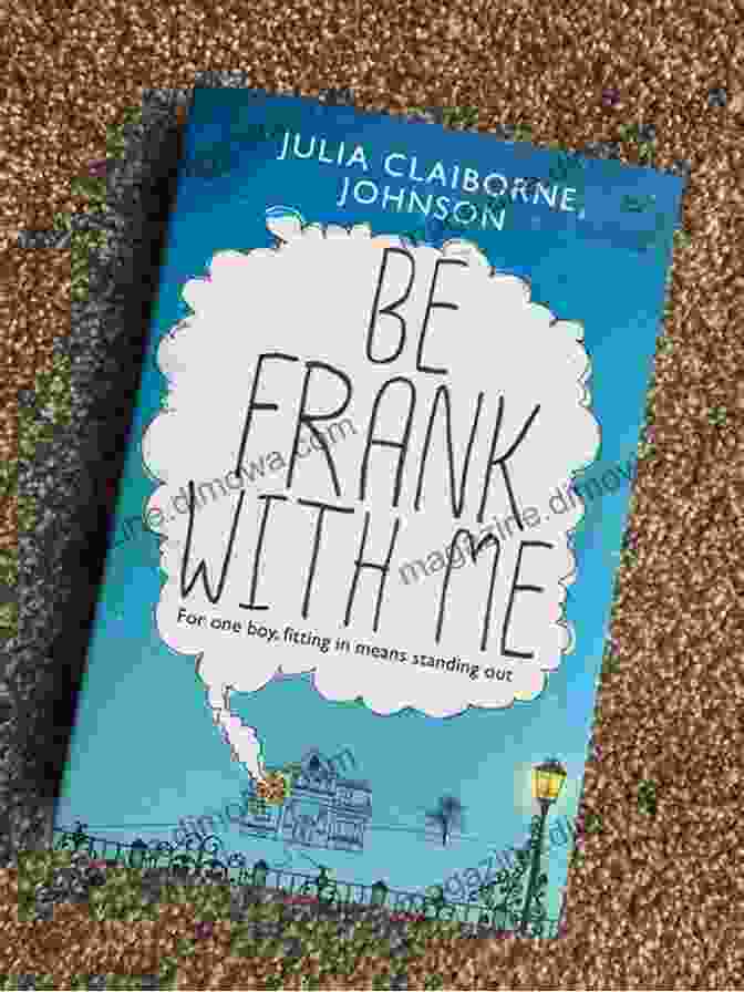 Be Frank With Me Book Cover Be Frank With Me: A Novel