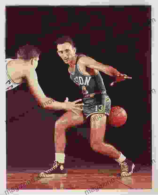 Bob Cousy Dribbling The Ball The Boston Celtics: Larry Bird Bob Cousy Red Auerbach And Other Legends Recall Great Moments In Celtics History (Where Have You Gone?)