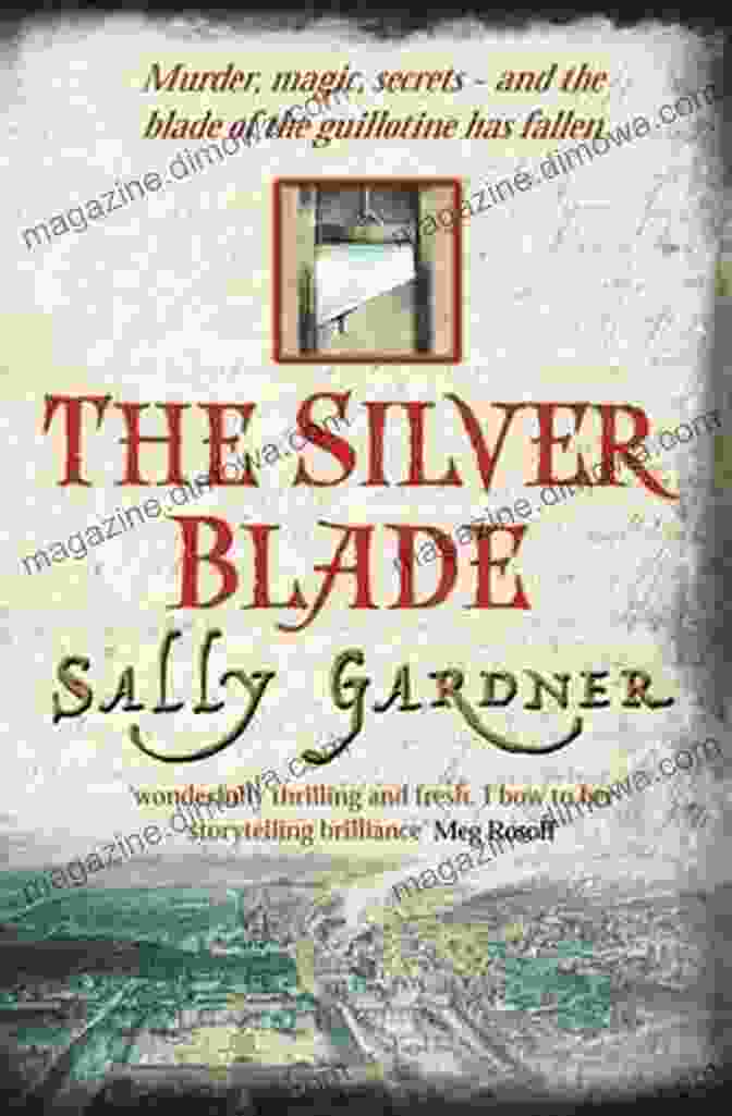 Book Cover Of The Silver Blade Sally Gardner