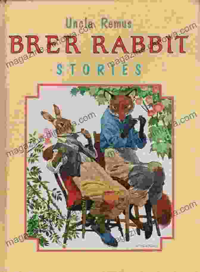 Brer Rabbit, The Mischievous And Cunning Protagonist Of Many Uncle Remus Stories The Complete Works Of Joel Chandler Harris Illustrated: Uncle Remus And Brer Rabbit Little Mr Thimblefinger Mingo And Other Sketches And Others