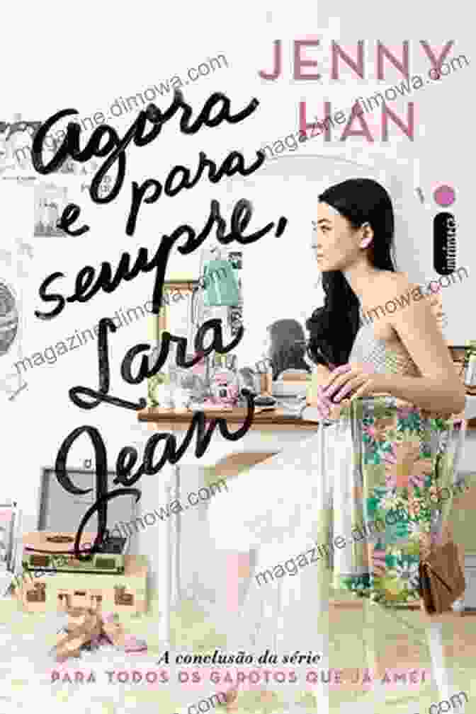 Capa Do Livro Tua Para Sempre Lara Jean Tua Per Sempre Lara Jean