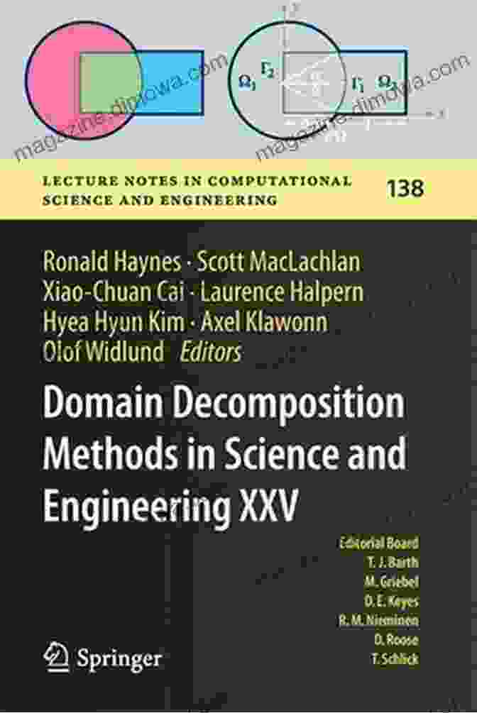 Domain Decomposition Methods In Science And Engineering Xxv Book Cover Domain Decomposition Methods In Science And Engineering XXV (Lecture Notes In Computational Science And Engineering 138)