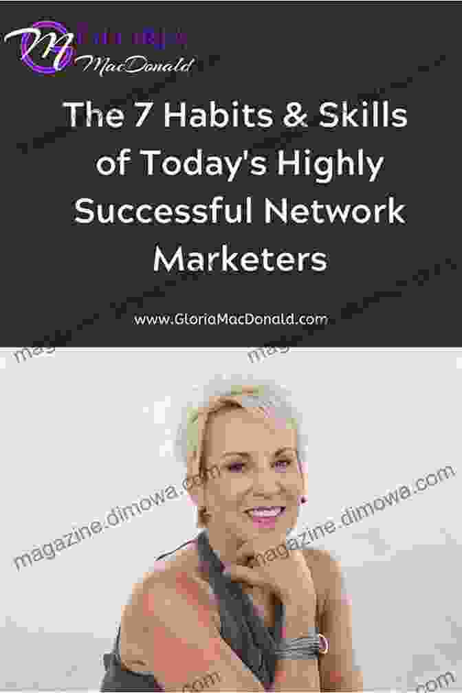 Embracing Personal Development 10 Habits Of Successful Network Marketers: Simple Tips For Building Your MLM Business