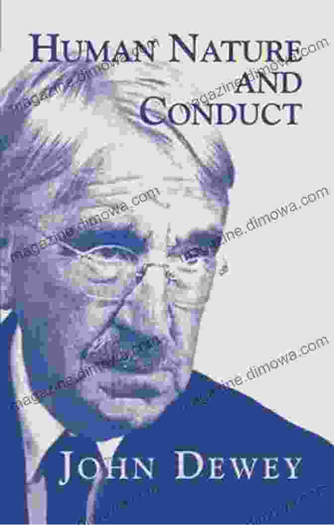 Human Nature And Conduct Book Cover Human Nature And Conduct (Serapis Classics)