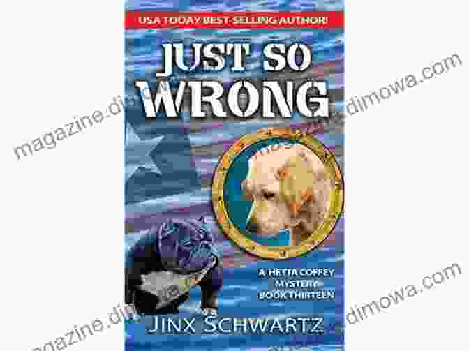 Just So Wrong Book Cover JUST SO WRONG (Hetta Coffey 13)