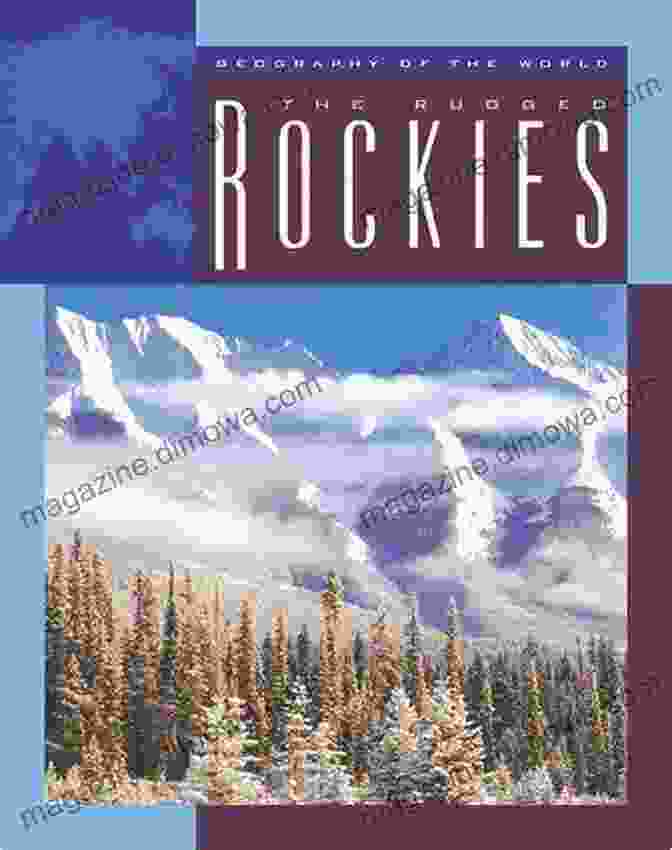 Rugged Life In The Rockies Book Cover Featuring A Hiker In The Mountains Rugged Life In The Rockies