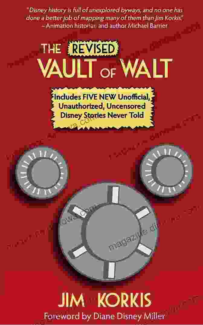 The Revised Vault Of Walt Book Cover The Revised Vault Of Walt: Unofficial Disney Stories Never Told (The Vault Of Walt 1)