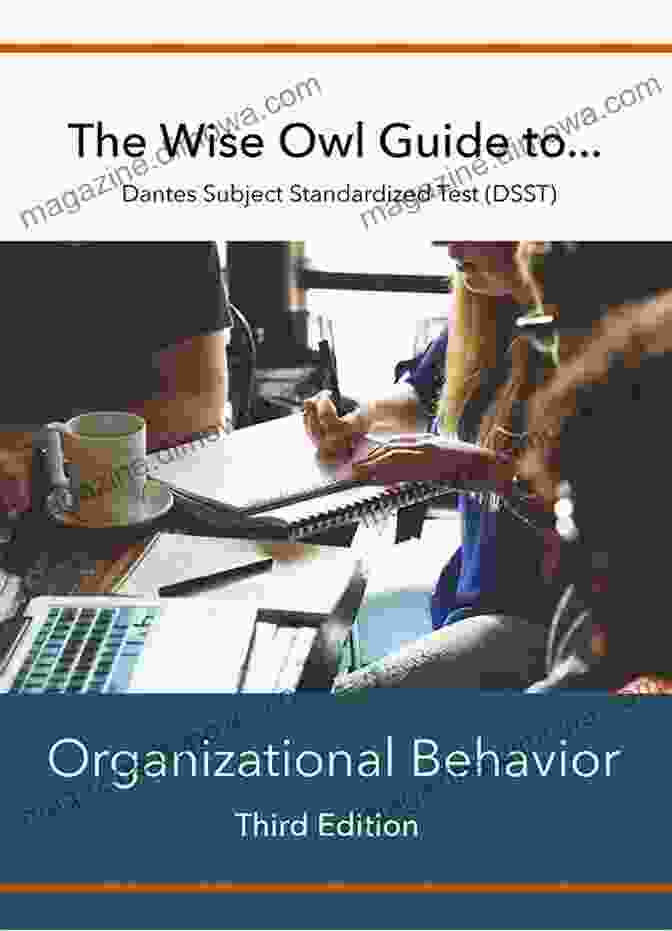 The Wise Owl Guide To Dantes Subject Standardized Test Dsst Organizational The Wise Owl Guide To DANTES Subject Standardized Test (DSST) Organizational Behavior