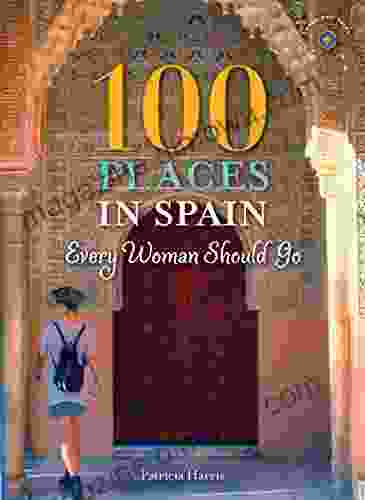 100 Places in Spain Every Woman Should Go