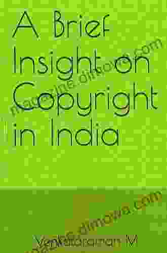 A Brief Insight on Copyright in India