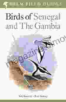 Birds Of Senegal And The Gambia (Helm Field Guides)