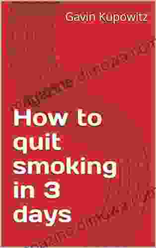 How To Quit Smoking In 3 Days: Time To Quit Cigarettes For Good