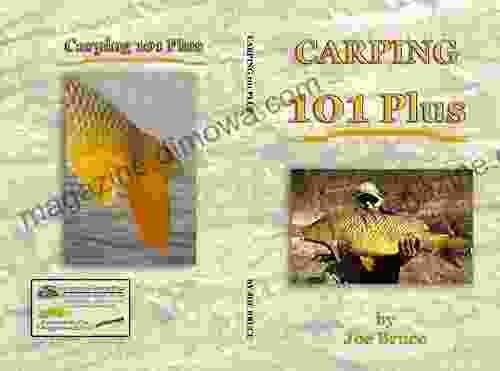 Carping 101 Plus Joe Bruce