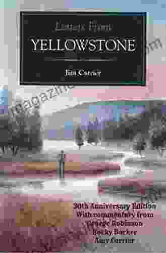 Letters From Yellowstone 30th Anniversary Edition