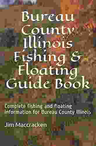 Cumberland County Illinois Fishing Floating Guide Part 2: Complete Fishing And Floating Information For Cumberland County Illinois Part 2 From (Illinois Fishing Floating Guide Books)