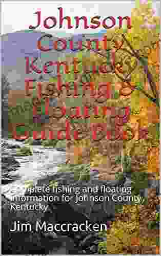 Johnson County Kentucky Fishing Floating Guide : Complete fishing and floating information for Johnson County Kentucky