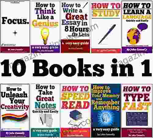 10 In 1: Memory Speed Read Note Taking Essay Writing How To Study Think Like A Genius Type Fast Focus: Concentrate Engage Unleash Creativity (The Learning Development Series)