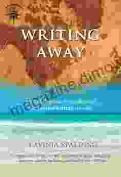 Writing Away: A Creative Guide to Awakening the Journal Writing Traveler (Travelers Tales Guides)