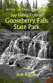 Day Hiking Trails of Gooseberry Falls State Park (Hittin the Trail: Minnesota)