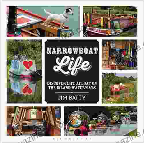 Narrowboat Life: Discover Life Afloat on the Inland Waterways