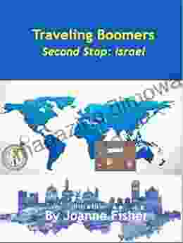 Traveling Boomers Second Stop Israel