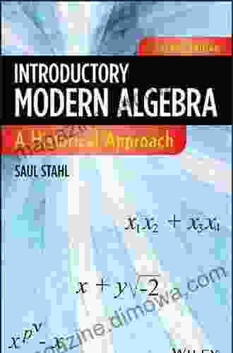 Introductory Modern Algebra: A Historical Approach