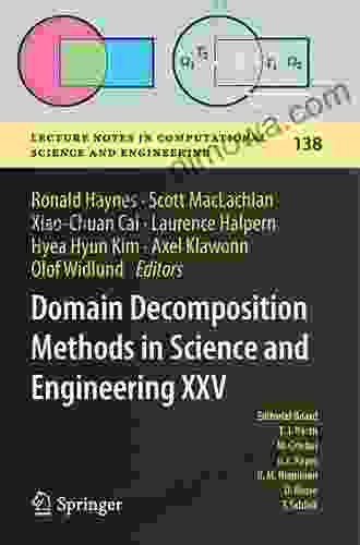 Domain Decomposition Methods in Science and Engineering XXV (Lecture Notes in Computational Science and Engineering 138)