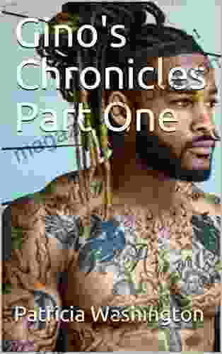 Gino S Chronicles Part One JoAnn Ross