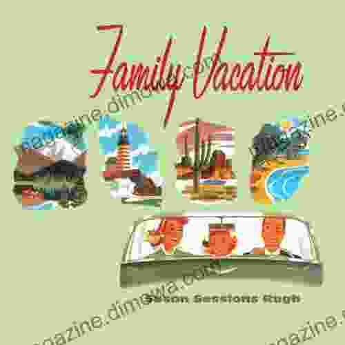 Family Vacation Susan Sessions Rugh