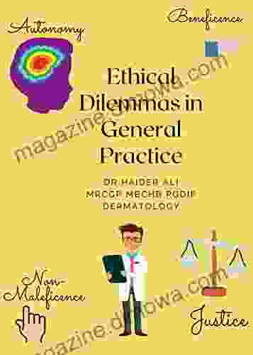 Ethical Dilemmas In General Practice