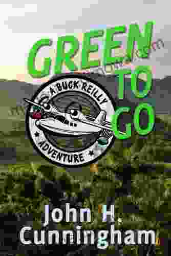 Green To Go (Buck Reilly Adventure 2)