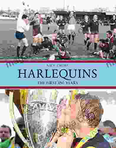 Harlequins: The First 150 Years Elliott Smith