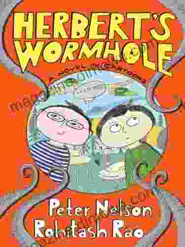 Herbert S Wormhole Peter Nelson