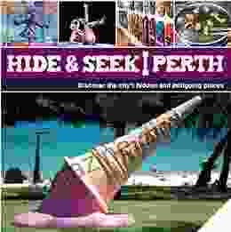 Hide Seek Perth (Explore Australia)