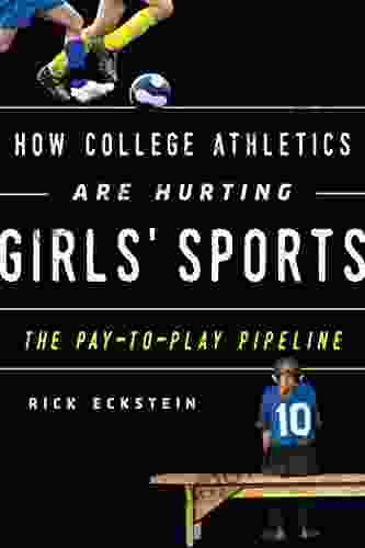 How College Athletics Are Hurting Girls Sports: The Pay to Play Pipeline