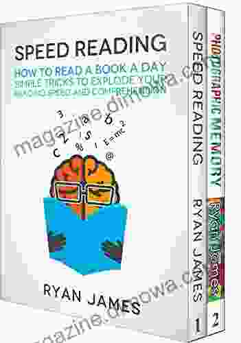 Accelerated Learning: 2 Manuscripts Speed Reading: How to Read a a Day Photographic Memory: Simple Proven Methods to Remembering Anything Faster Better (Accelerated Learning 3)