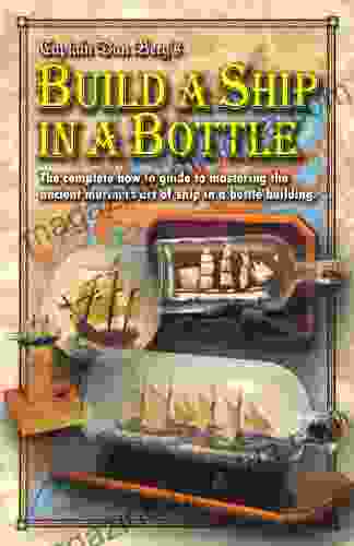 Build A Ship In A Bottle