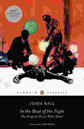 In The Heat Of The Night: The Original Virgil Tibbs Novel (Penguin Classics)