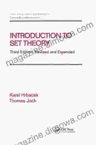 Introduction to Set Theory Revised and Expanded (Chapman Hall/CRC Pure and Applied Mathematics 220)