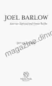 Joel Barlow American Diplomat And Nation Builder