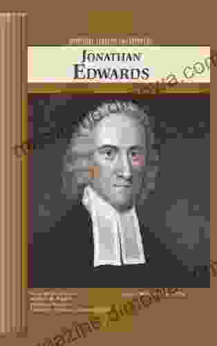 Jonathan Edwards (SPIRITUAL LEADERS AND THINKERS)