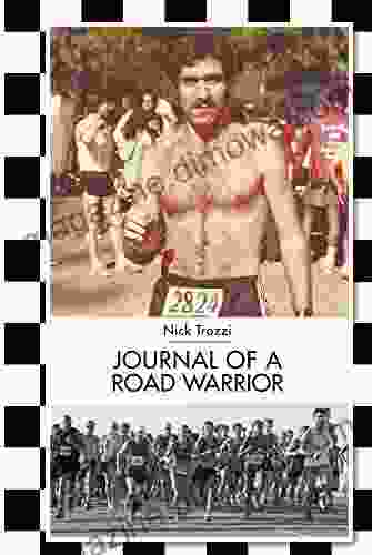 Journal Of A Road Warrior