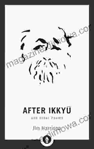 After Ikkyu And Other Poems (Shambhala Pocket Library 23)