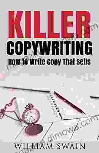 Killer Copywriting How To Write Copy That Sells