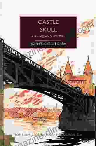 Castle Skull: A Locked Room Mystery (British Library Crime Classics)